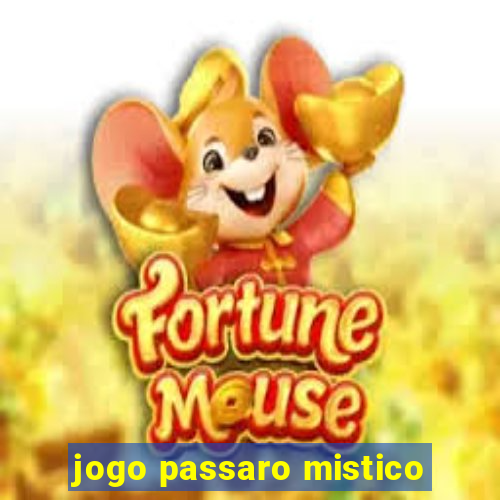 jogo passaro mistico